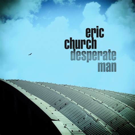 eric church political affiliation|eric church desperate man review.